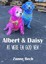 Albert & Daisy - At være en god ven