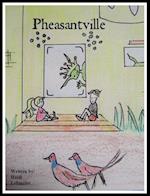 Pheasantville