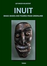 INUIT magic masks and figures