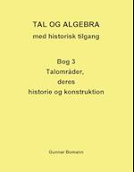 TAL OG ALGEBRA med historisk tilgang