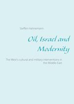 Oil, Israel and Modernity