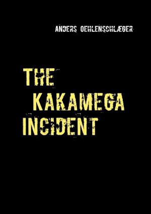 The Kakamega incident