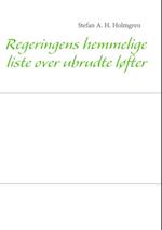 Regeringens Hemmelige Liste Over Ubrudte Lofter