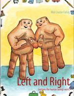 Left and right - explores the human world