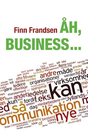 Åh, business