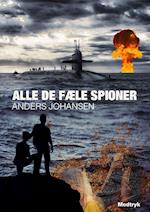 Alle de fæle spioner