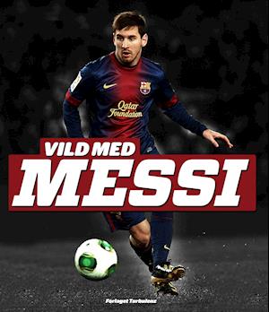 Vild med Messi