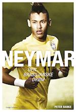 Neymar - den brasilianske drøm