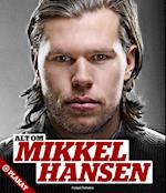 Alt om Mikkel Hansen