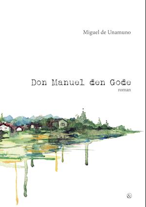 Don Manuel den Gode