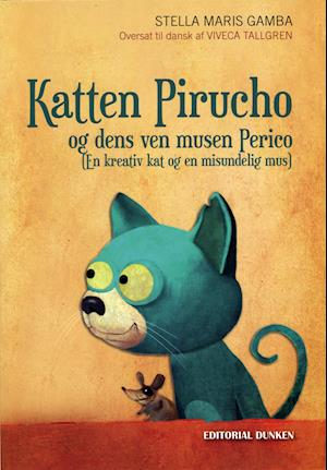 Katten Pirucho og dens ven musen Perico