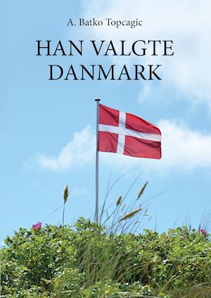 Han valgte Danmark