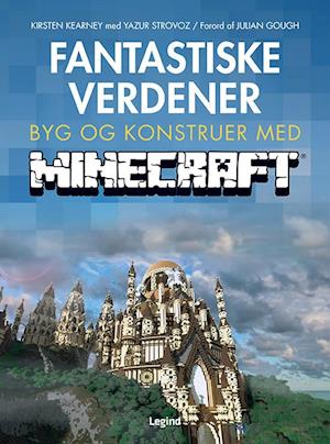 Fantastiske verdener - byg og konstruer med Minecraft
