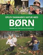 Oplev Danmarks natur med børn