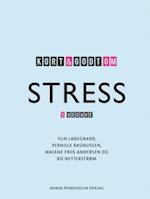 Kort & godt om stress, 2. udgave