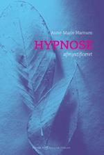 Hypnose afmystificeret