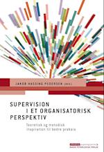 Supervision i et organisatorisk perspektiv