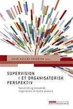 Supervision i et organisatorisk perspektiv