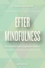 Efter mindfulness