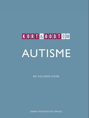 Kort & godt om autisme