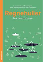 Regnehuller - Plus, minus og gange * PAKKET A 5 STK. *