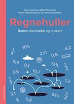 Regnehuller - Brøker, decimaltal og procent * PAKKET A 5 STK. *