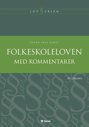 Folkeskoleloven med kommentarer