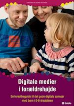 Digitale medier i forældrehøjde