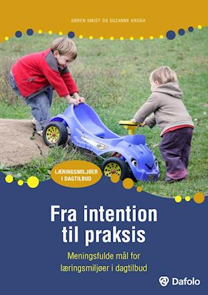 Fra intention til praksis