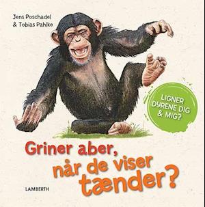 Griner aber, når de viser tænder?