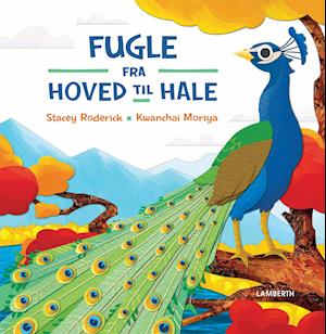 Fugle - fra hoved til hale