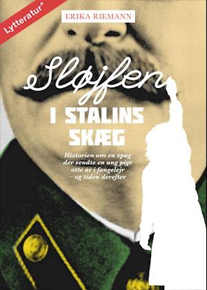 Sløjfen i Stalins skæg