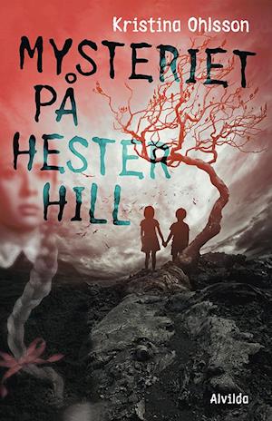Mysteriet på Hester Hill