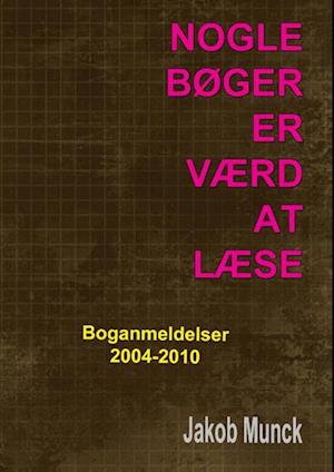 Nogle Boger Er Vaerd at Laese