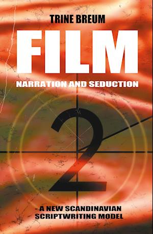 FILM - Narration and seduction