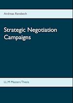 Strategic negotiation campaigns