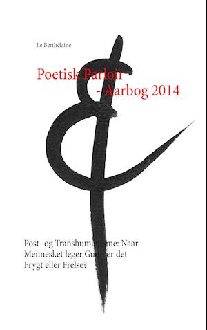 Poetisk Parloir - Aarbog 2014