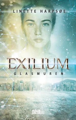 Exilium - glasmuren