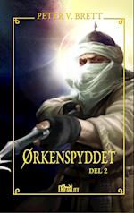 Ørkenspyddet - del 2