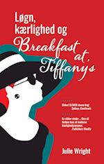 Løgn, kærlighed og Breakfast at Tiffany's