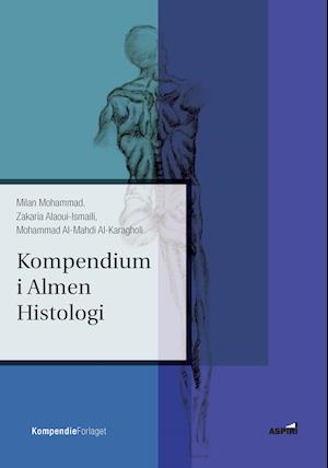 Kompendium i Almen Histologi
