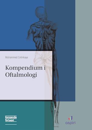 Kompendium i Oftalmologi-Muhammed Cetinkaya-Bog