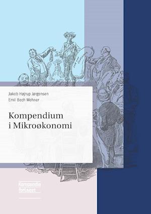 Kompendium i Mikroøkonomi - Emil Bech Wehner - Bog