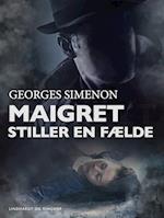 Maigret stiller en fælde