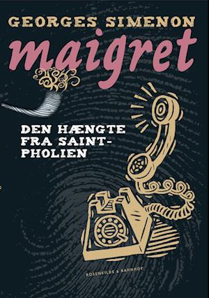 Maigret og den hængte fra Saint Pholien