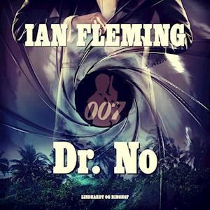 Få Dr. No af Ian Fleming som lydbog i Lydbog download format på - 9788771749373