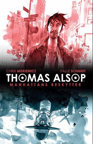 Thomas Alsop- Manhattans beskytter