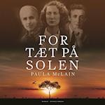 For tæt på solen