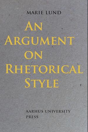 An argument on rhetorical style