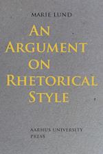 An Argument on Rhetorical Style
